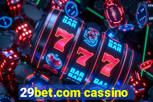 29bet.com cassino